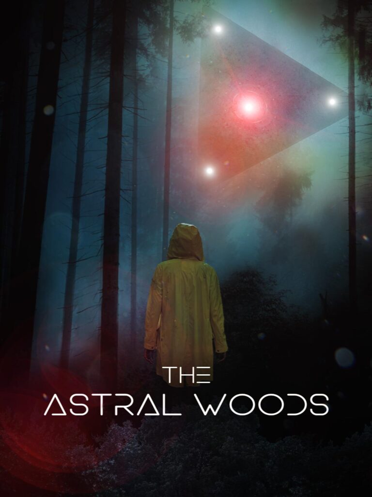 The Astral Woods Movie Poster