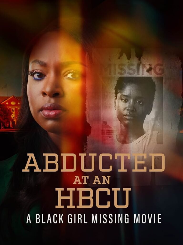Abducted at an HBCU: A Black Girl Missing Movie Poster