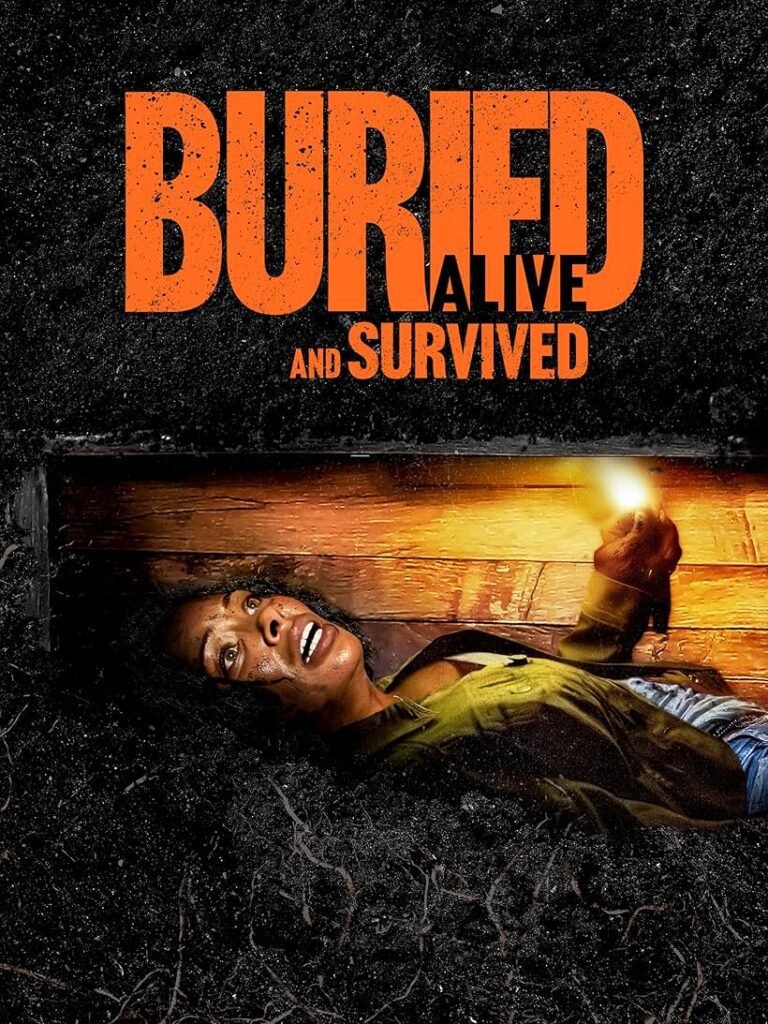 Buried Alive and Survived Movie Poster