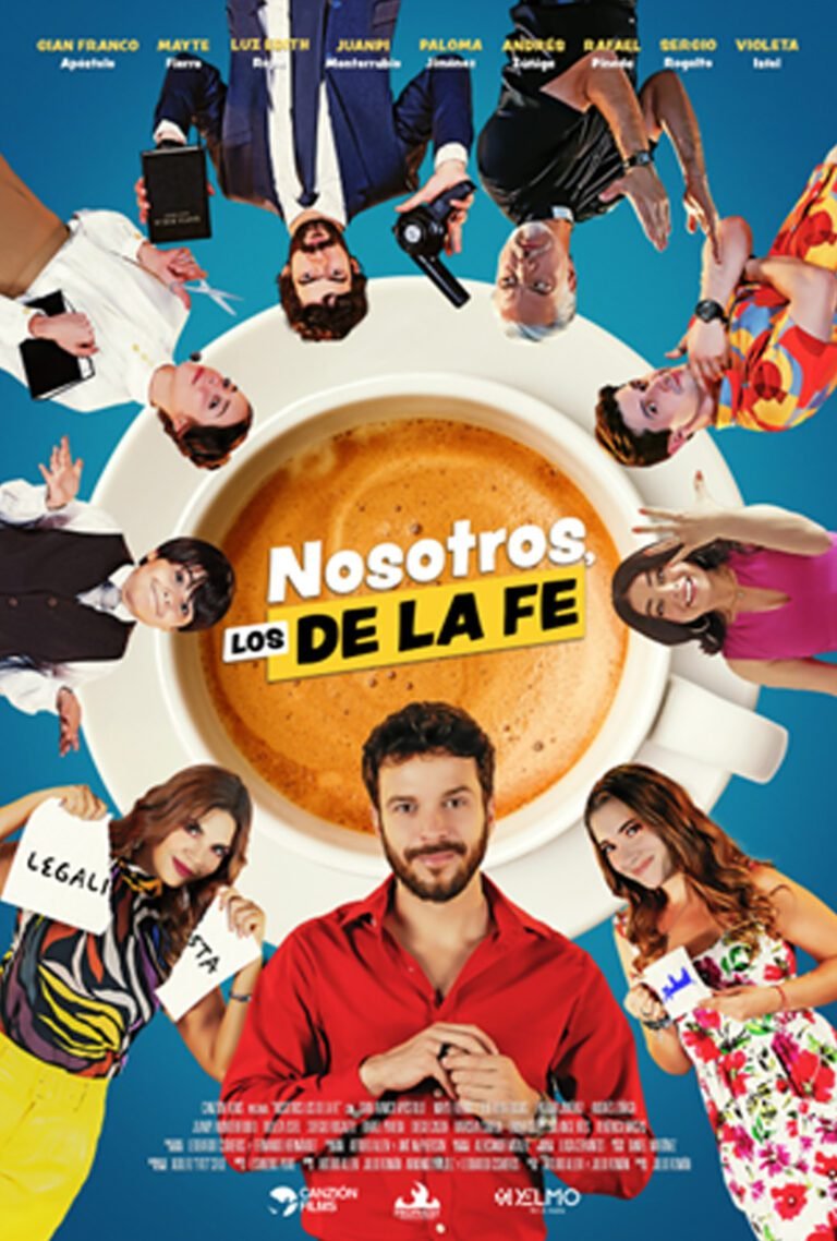 Nosotros, los De la Fe Movie Poster