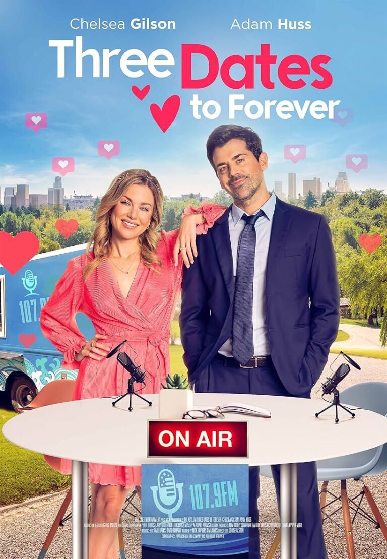 Three Dates to Forever Movie Poster