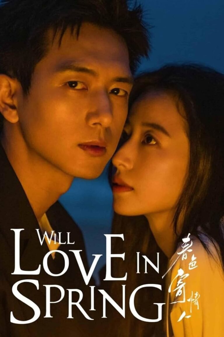 Will Love in Spring TV-Series Poster