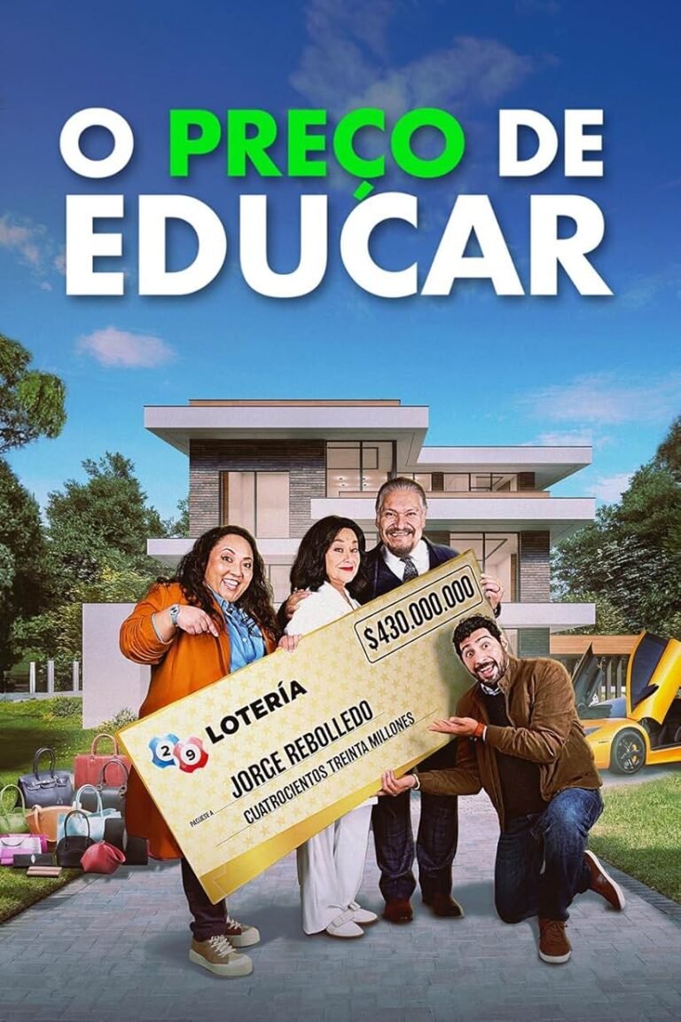 El Precio de Educarlos Movie Poster