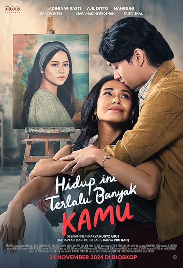 Hidup Ini Terlalu Banyak Kamu Movie Poster