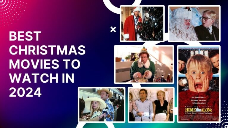 Best Christmas Movies to Watch in 2024