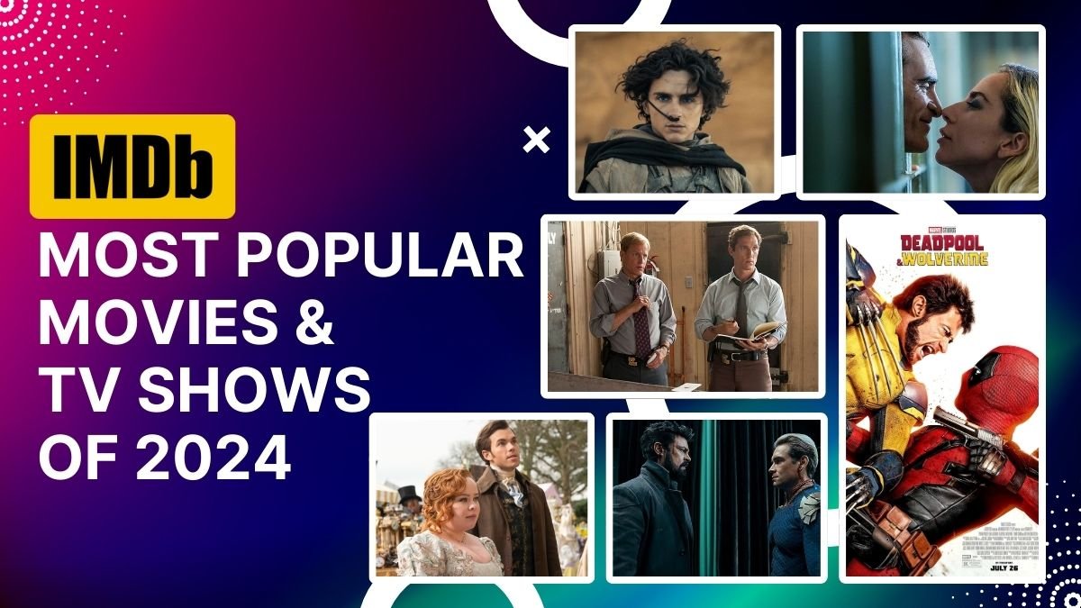 IMDb's Most Popular Movies and TV Shows of 2024: Deadpool & Wolverine to True Detective 1 IMDb's Most Popular Movies and TV Shows of 2024: Deadpool & Wolverine to True Detective