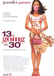 13 Going on 30 Movie Poster