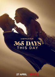 365 Days: This Day Movie Poster