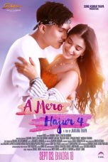 A Mero Hajur 4 Movie (2022) Cast & Crew, Release Date, Story, Review, Poster, Trailer, Budget, Collection