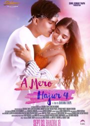 A Mero Hajur 4 Movie (2022) Cast & Crew, Release Date, Story, Review, Poster, Trailer, Budget, Collection