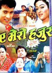 A Mero Hajur Movie (2002) Cast & Crew, Release Date, Story, Review, Poster, Trailer, Budget, Collection