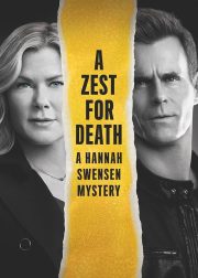 A Zest for Death: A Hannah Swensen Mystery Movie Poster