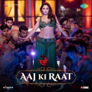 Aaj Ki Raat Lyrics – Madhubanti Bagchi, Divya Kumar, Sachin -Jigar (Stree 2) | MP3 Download, Music Video, Song