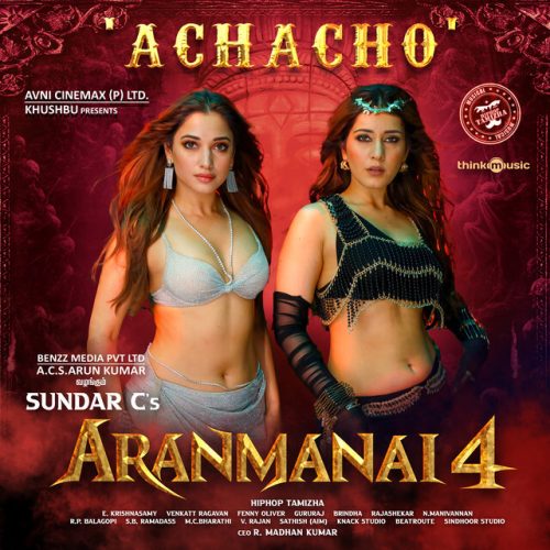 Achacho Lyrics - Kharesma Ravichandran, Srinisha Jayaseelan (Aranmanai 4) | MP3 Download, Music Video, Songs