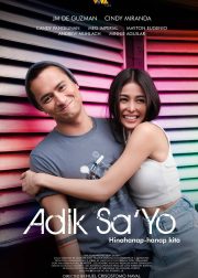 Adik Sa'yo Movie (2023) Cast, Release Date, Story, Budget, Collection, Poster, Trailer, Review