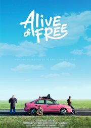 Alive & Free Movie Poster