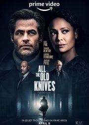 All the Old Knives Movie (2022) Cast & Crew, Release Date, Story, Review, Poster, Trailer, Budget, Collection