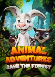 Animal Adventures: Save the Forest Movie Poster