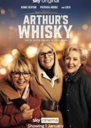 Arthur's Whisky Movie Poster