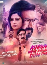 Auron Mein Kahan Dum Tha Movie Poster