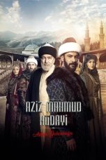 Aziz Mahmud Hudayi: Askin Yolculugu TV Series Poster