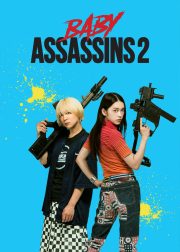 Baby Assassins 2 Babies Movie Poster