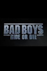 Bad Boys Ride or Die Movie Poster