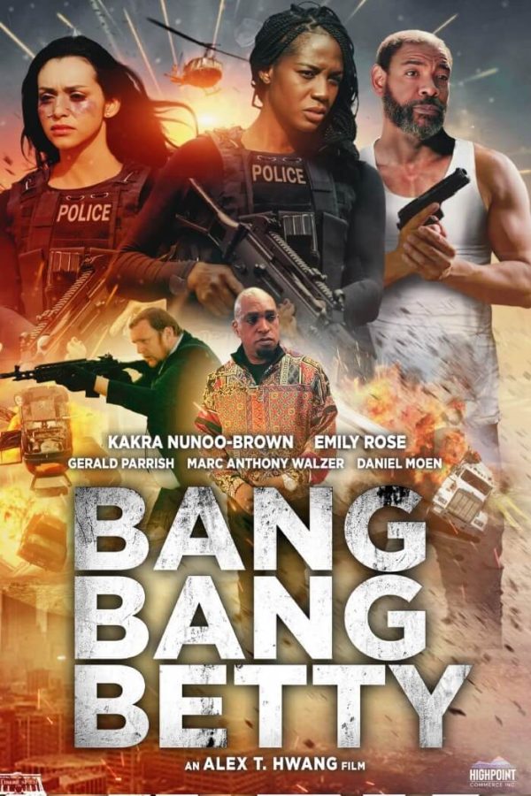 Bang Bang Betty Movie Poster