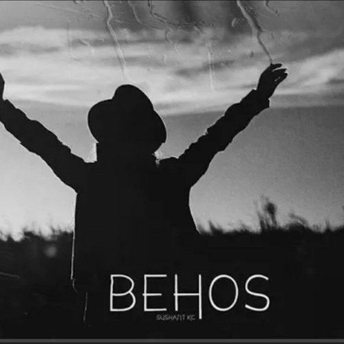 Sushant KC – Behos Lyrics, MP3 Download, Music Video, Songs