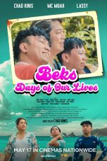 Beks Day of Our Lives Movie (2023) Cast, Release Date, Story, Budget, Collection, Poster, Trailer, Review