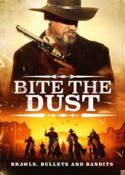 Bite the Dust Movie Poster