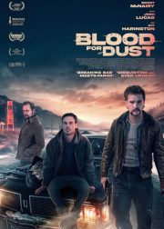 Blood for Dust Movie Poster