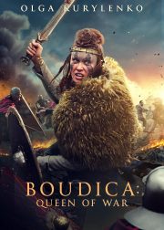 Boudica: Queen of War Movie Poster