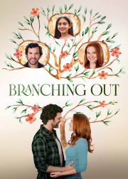 Branching Out Movie Poster