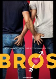 Bros Movie (2022) Cast & Crew, Release Date, Story, Review, Poster, Trailer, Budget, Collection