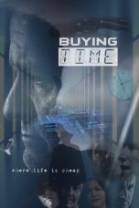 Buying Time Movie Poster