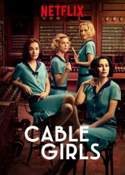 Cable Girls (Las chicas del cable) TV Series Poster