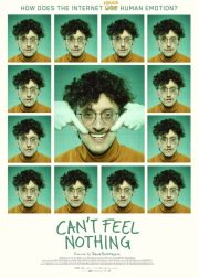 Can't Feel Nothing Movie Poster