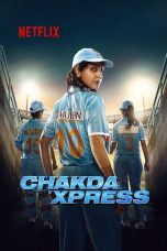 Chakda 'Xpress Movie Poster