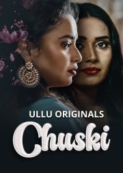 Chuski Web Series Poster