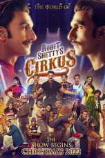 Cirkus Movie (2022) Cast, Release Date, Story, Review, Poster, Trailer, Budget, Collection