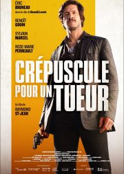 Crépuscule pour un tueur Movie (2023) Cast, Release Date, Story, Budget, Collection, Poster, Trailer, Review