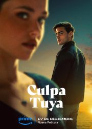 Culpa tuya Movie Poster