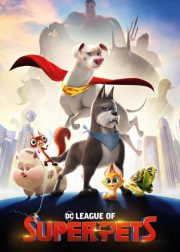 DC League of Super-Pets Movie (2022) Cast & Crew, Release Date, Story, Review, Poster, Trailer, Budget, Collection