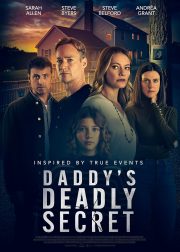 Daddy's Deadly Secret Movie Poster