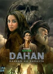 Dahan: Raakan Ka Rahasya Web Series (2022) Cast & Crew, Release Date, Episodes, Story, Review, Poster, Trailer