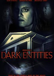 Dark Entities Movie Poster