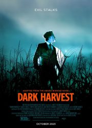 Dark Harvest Movie Poster