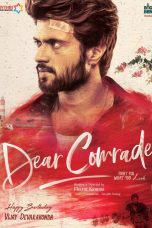 Dear Comrade Movie (2019) Cast & Crew, Release Date, Story, Review, Poster, Trailer, Budget, Collection