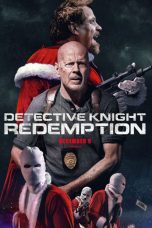 Detective Knight: Redemption Movie (2022) Cast, Release Date, Story, Budget, Collection, Poster, Trailer, Review